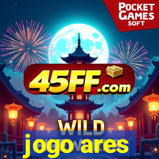 jogo ares